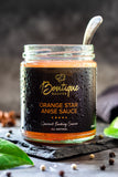 Orange Star Anise Sauce in a jar by Boutique Sauces. A sweet orange sauce with an anise & cinnamon twist, perfect for duck, pork, and roasted vegetables